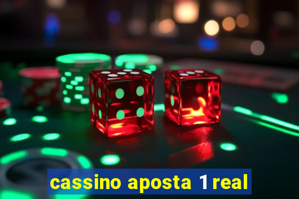 cassino aposta 1 real